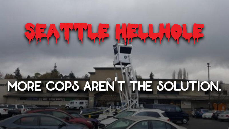 Seattle Hellhole - Week of 4/8/2019