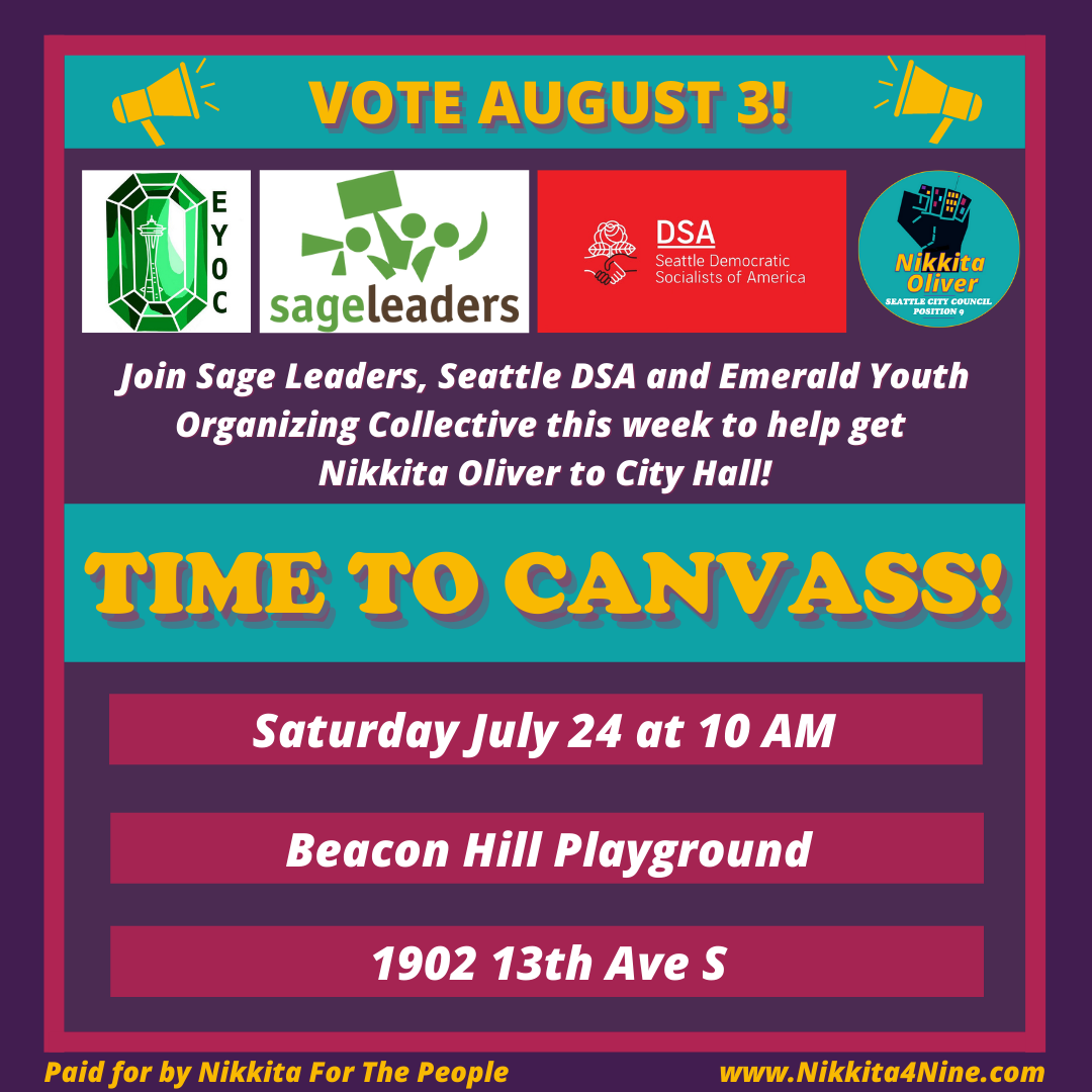 Alt Text: Image announcing Time to Canvass! with Event Details listed above and logos of participating organizations, including Seattle DSA, Sage Leaders, and Emerald Youth Organizing Collective