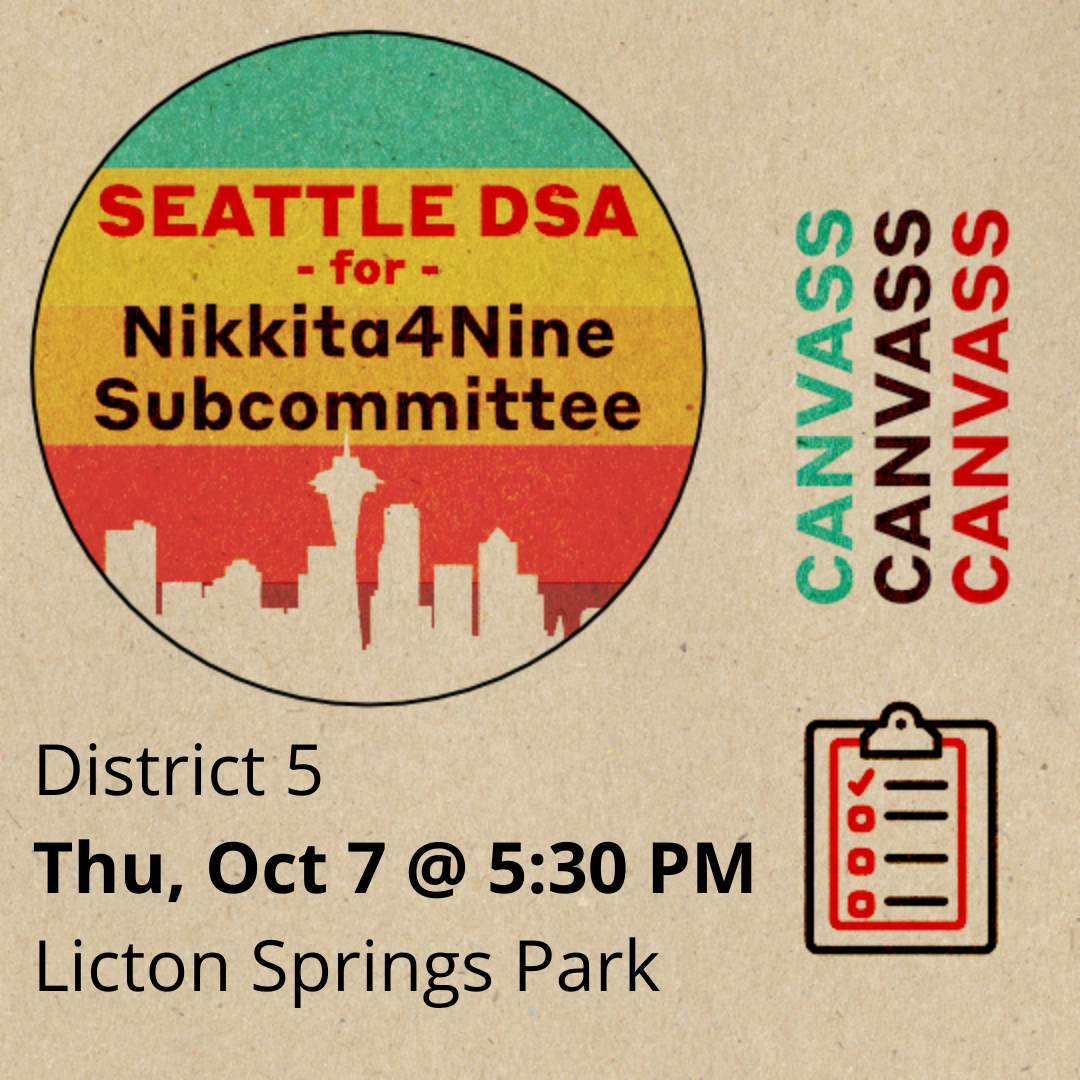 Image of Seattle Skyline in vibrant gradient with text reading Canvass Canvass Canvass District 5, Thu, October 7 at 5:30 PM at Licton Springs Park