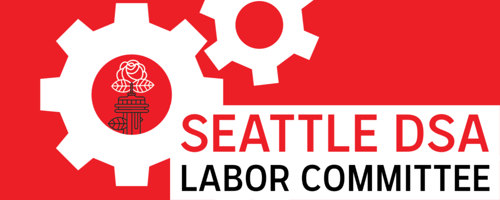 Seattle DSA Labor