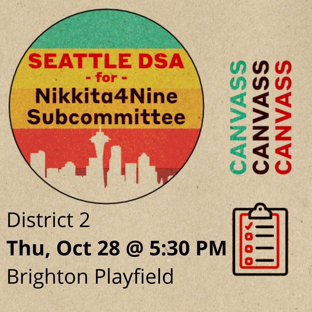 Seattle DSA for Nikkita Canvass at Brighton Playfield Oct 28th at 5:30PM