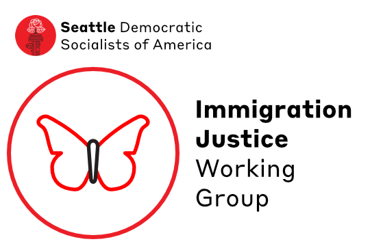 Minimalist line icon of a butterfly in red and black next to text Immigration Justice Working Group below Seattle DSA Logo of Space Needle with Rose blooming from lightning rod.