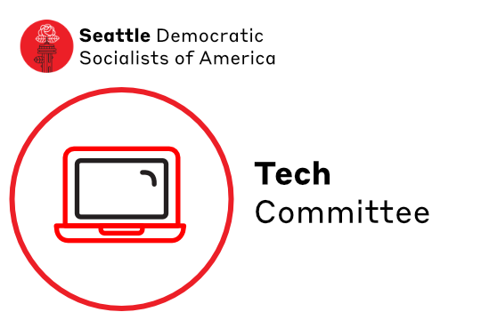 Minimalist line icon of laptop in red and black next to text Tech Committee below Seattle DSA Logo of Space Needle with Rose blooming from lightning rod.