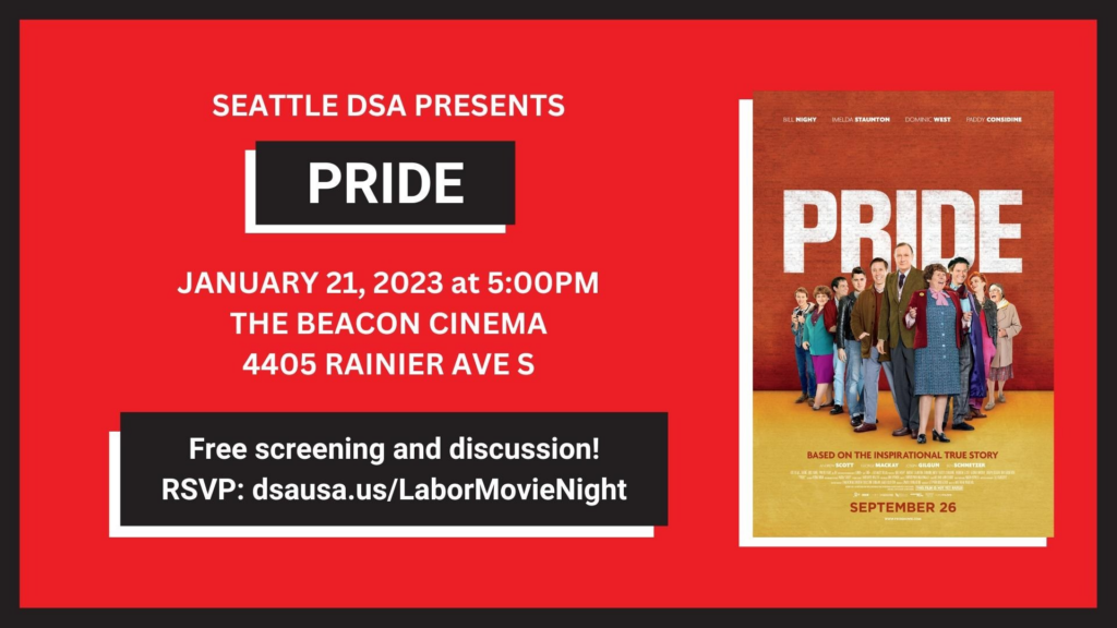 Seattle DSA Presents: Labor Movie Night at the Beacon Cinema. 4405 Rainier Ave S