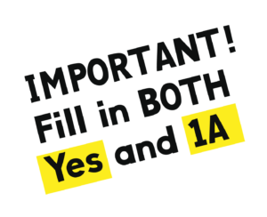 Instructions stating that it's important to fill in both Yes and Proposition 1A