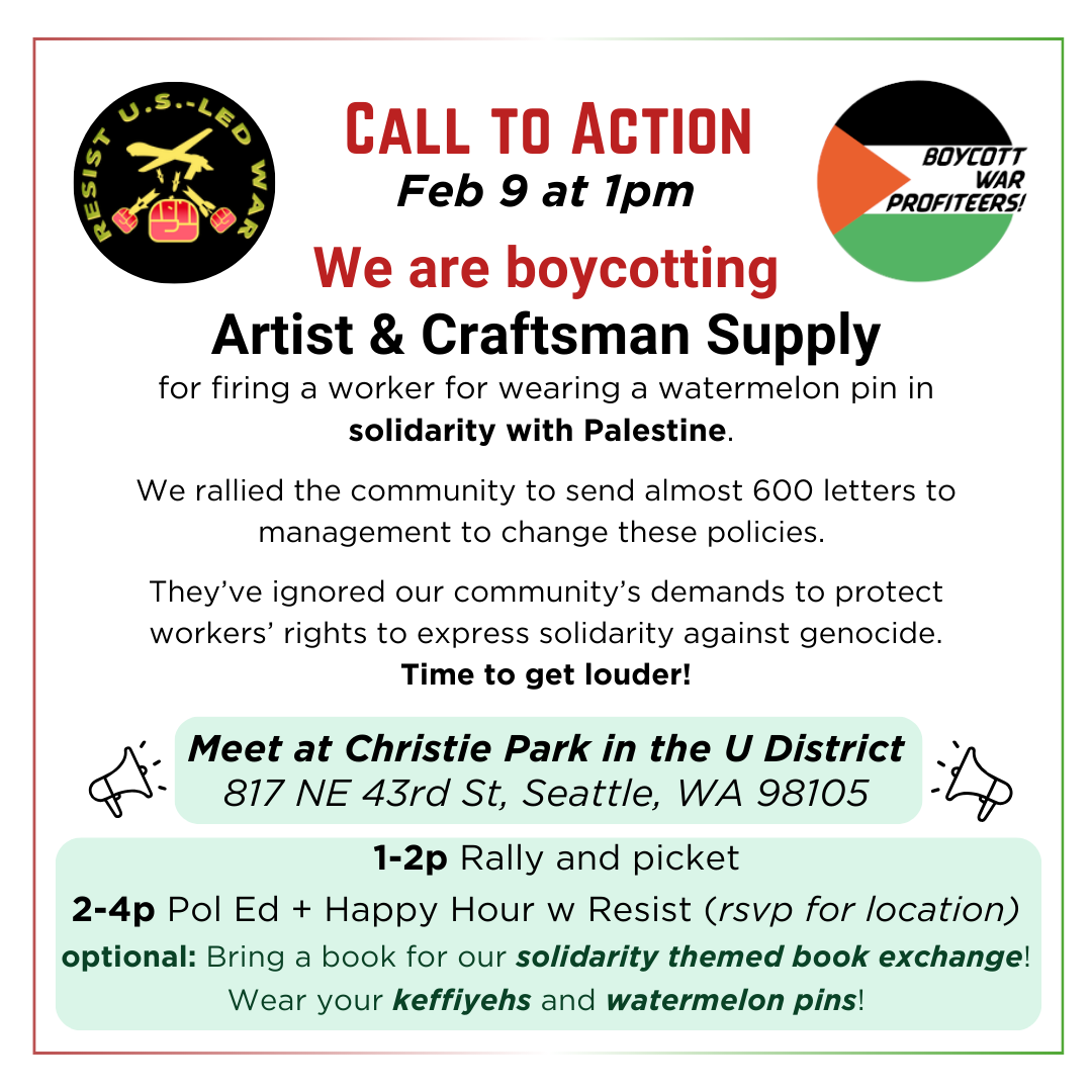 Flyer regarding Boycott War Profiteers/ RESIST Action and political education event.