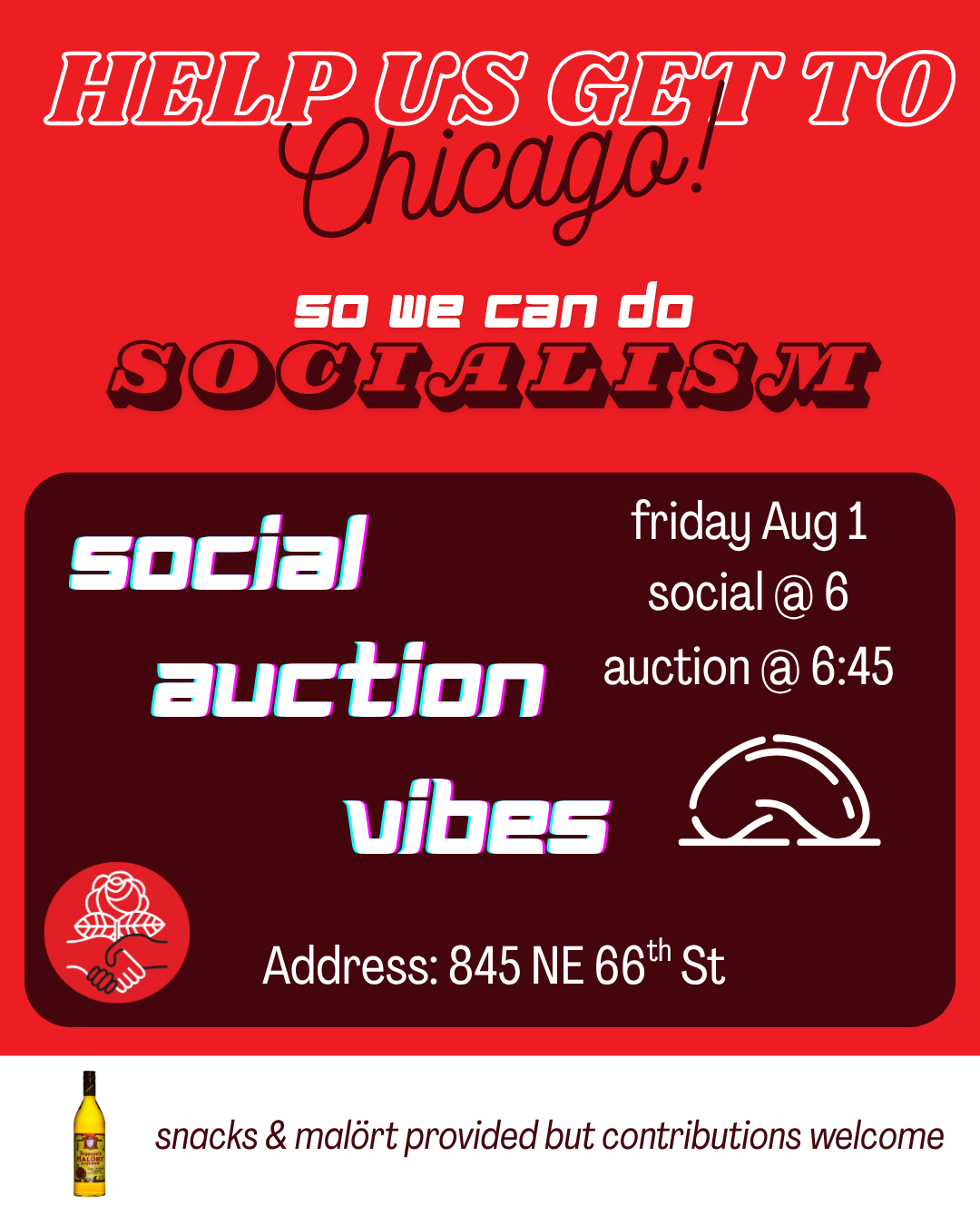 Poster for SDSA Fundraiser to send Delegates to the National Convention. Fundraiser is August 1.